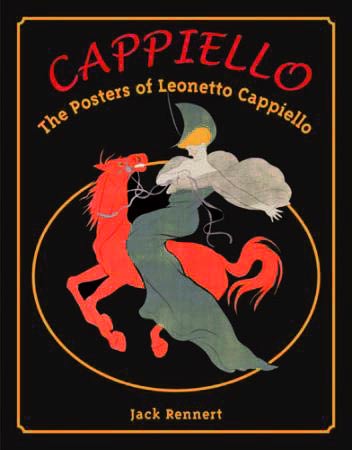 CAPPIELLO : The Posters of Leonetto Cappiello par Jack Rennert